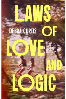 Laws Of Love And Logic - Debra Curtis