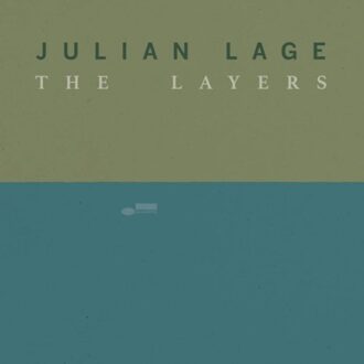 Layers - Julian Lage