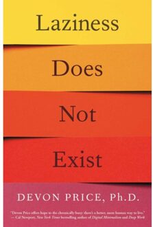 Laziness Does Not Exist - Devon Price