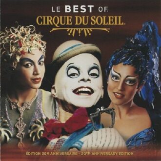 Le Best Of -12tr- - Cirque Du Soleil