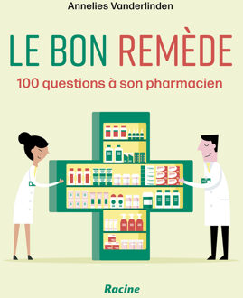 Le bon remède -  Annelies Vanderlinden (ISBN: 9789401486101)