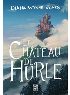 Le Chateau De Hurle - Diana Wynne Jones