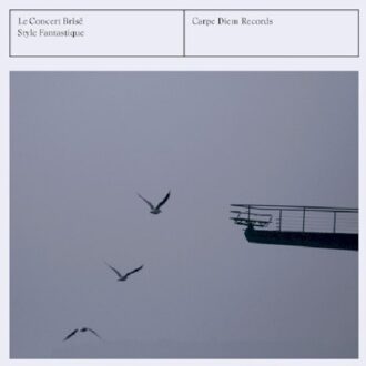 Le Concert Brise - Style Fantastique