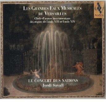 Le Concert Des Nations - Les Grandes Eaux Musicales