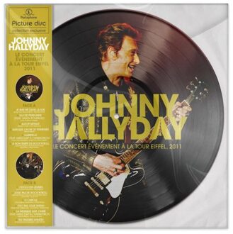 Le Concert Evenement A La Tour Eiffel, 2011 (Picture Disc) - Johnny Hallyday