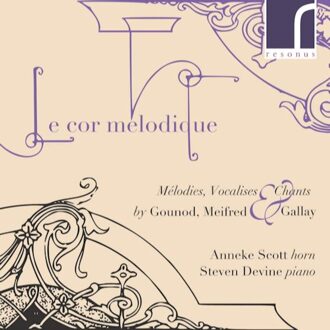 Le Cor Melodique - Melodies, Vocalises & Chants