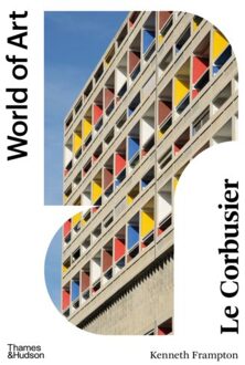 Le Corbusier - World Of Art - Kenneth Frampton