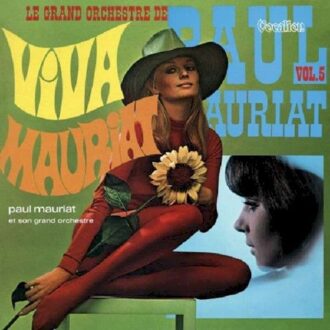 Le Grand Orchestre De Paul Mauriat Vol. 5 & Viva Mauriat & Bonus Tracks - Paul Mauriat & His Orchestra
