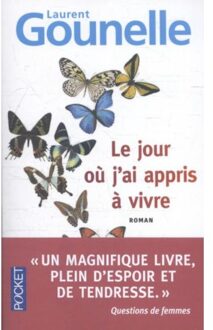 Le jour ou j'ai appris  a vivre