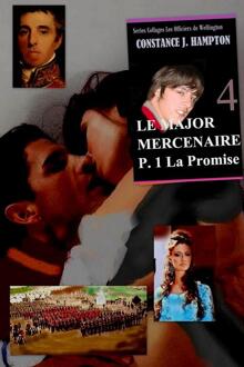 Le Major Mercenaire Première partie : La Promise -  Constance J. Hampton (ISBN: 9789492980663)