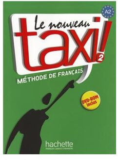 Le Nouveau TAXI! 2 livre de l'élève