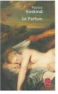 Le Parfum - Le Livre De Poche - Suskind, Patrick