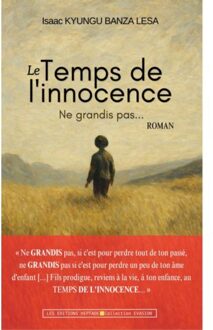 Le Temps De L'Innocence - Isaac KYUNGU BANZA LESA
