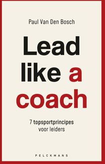 Lead like a coach - Paul Van Den Bosch - ebook