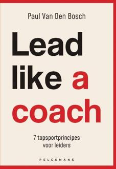 Lead like a coach -  Paul van den Bosch (ISBN: 9789463833493)