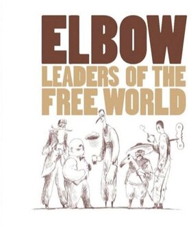 Leaders Of The Free World - Elbow