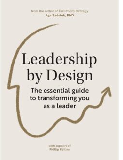 Leadership By Design - Aga Szóstek