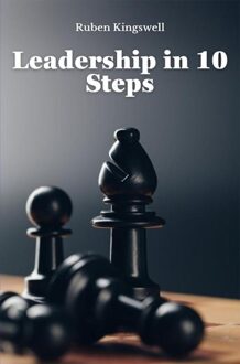 Leadership in 10 Steps - Ruben Kingswell - ebook