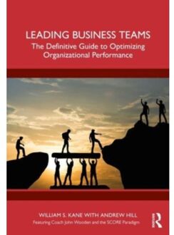 Leading Business Teams - Kane, William