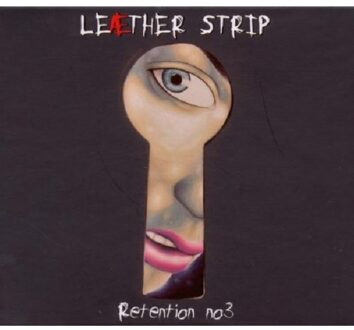 Leaether Strip - Retention 3