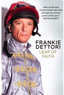 Leap Of Faith - Frankie Dettori