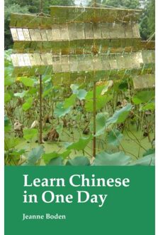 Learn Chinese In One Day - Jeanne Boden