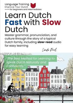 Learn Dutch Fast with Slow Dutch -  Linde Pool (ISBN: 9789465113487)