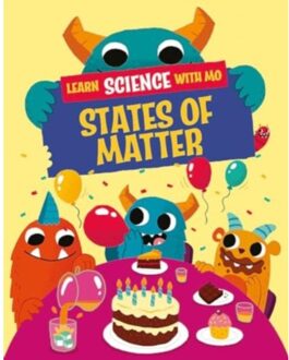 Learn Science With Mo: States Of Matter - Learn Science With Mo - Paul Mason