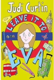 Leave It To Eva - The Eva Series - Judi Curtin