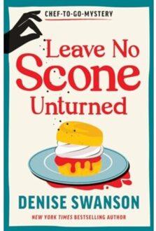 Leave No Scone Unturned - Chef-To-Go Mysteries - Denise Swanson