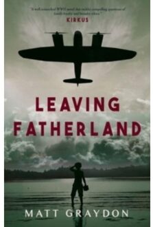 Leaving Fatherland - Graydon, Matt