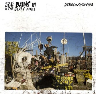 Lee Bains Iii - Dereconstructed