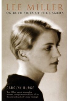 Lee Miller - Carolyn Burke