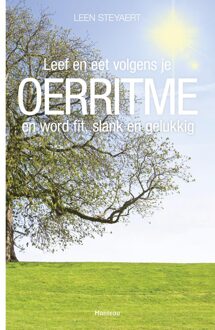 Leef en eet volgens je oerritme en wordt fit, slank en gelukkig - eBook Leen Steyaert (946131616X)