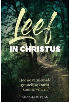 Leef In Christus - (ISBN:9789492959096)