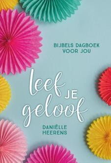 Leef Je Geloof - Daniëlle Heerens