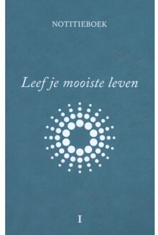 Leef je mooiste leven