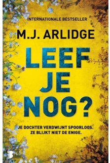 Leef Je Nog? - Helen Grace - M.J. Arlidge