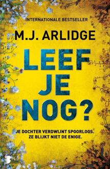 Leef je nog? -  M.J. Arlidge (ISBN: 9789049208486)