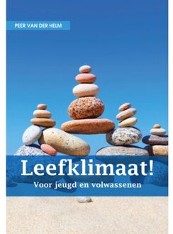 Leefklimaat! - Prof. Dr. Peer van der Helm