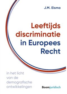 Leeftijdsdiscriminatie in Europees Recht