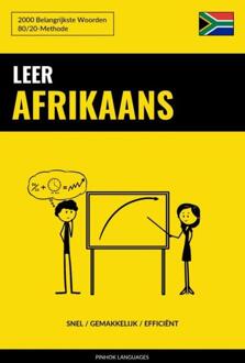 Leer Afrikaans - Snel / Gemakkelijk / Efficiënt -  Pinhok Languages (ISBN: 9789464852165)