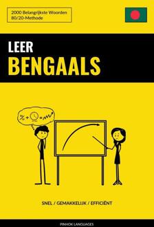 Leer Bengaals - Snel / Gemakkelijk / Efficiënt -  Pinhok Languages (ISBN: 9789403658612)