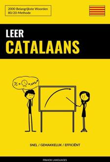 Leer Catalaans - Snel / Gemakkelijk / Efficiënt -  Pinhok Languages (ISBN: 9789403658285)