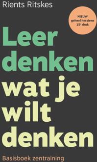 Leer denken wat je wilt denken -  Rients Ritskes (ISBN: 9789083188157)