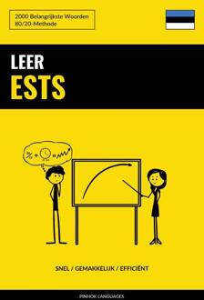 Leer Ests - Snel / Gemakkelijk / Efficiënt -  Pinhok Languages (ISBN: 9789403658360)