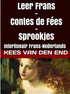 Leer Frans / Contes de fées - sprookjes - Boek Kees Van den End (9402147845)