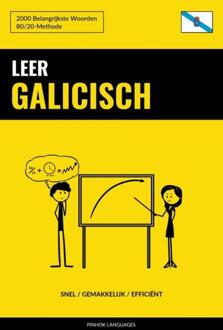 Leer Galicisch - Snel / Gemakkelijk / Efficiënt -  Pinhok Languages (ISBN: 9789464852240)