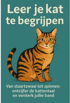 Leer Je Kat Te Begrijpen - Andries B.V.
