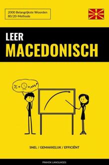 Leer Macedonisch - Snel / Gemakkelijk / Efficiënt -  Pinhok Languages (ISBN: 9789464852301)